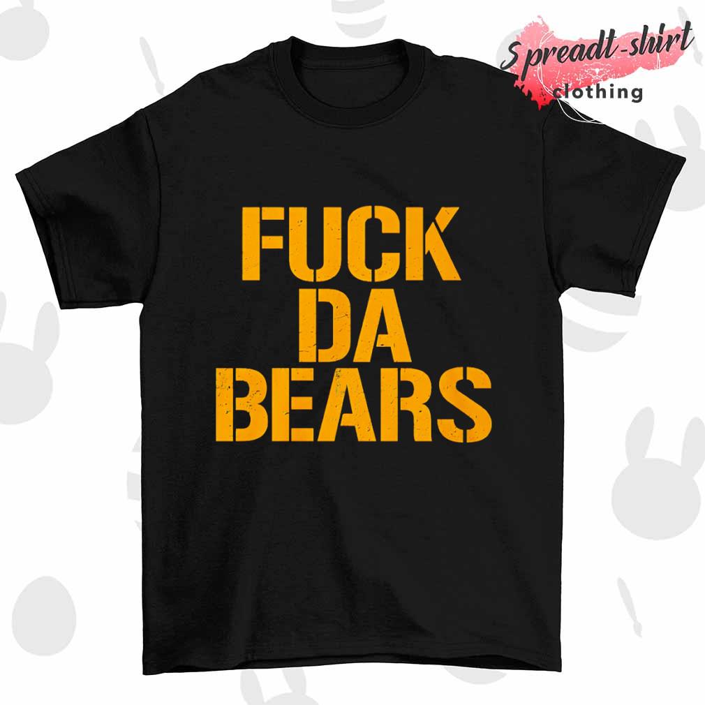 Go packers and fuck da bears shirt, hoodie, sweater and long sleeve