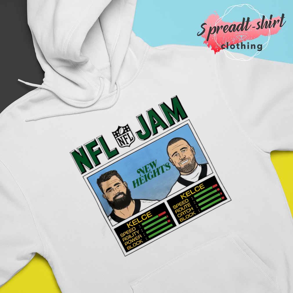 Official New Heights NFL Jam Kelce Jam Jason And Travis Tee