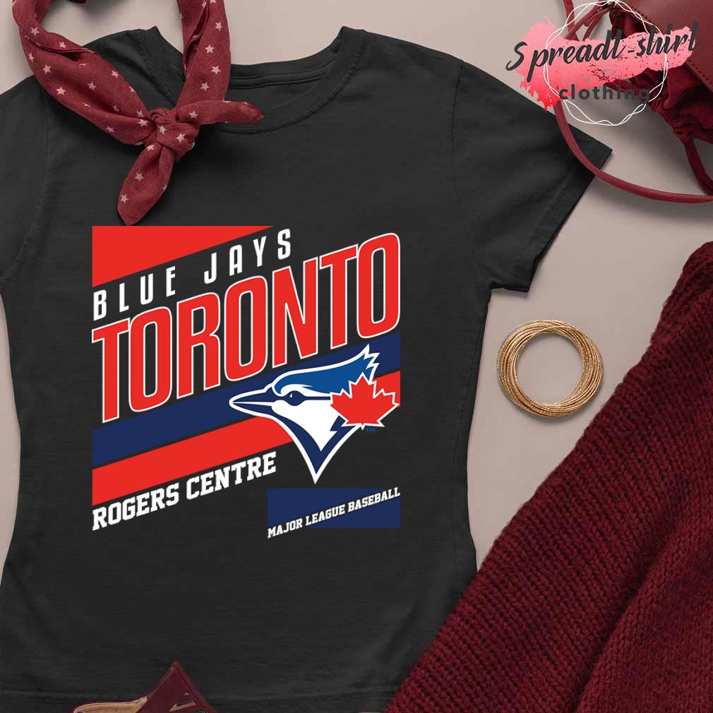 Toronto Blue Jays Rogers centre Major league baseball logo shirt, hoodie,  sweater, long sleeve and tank top