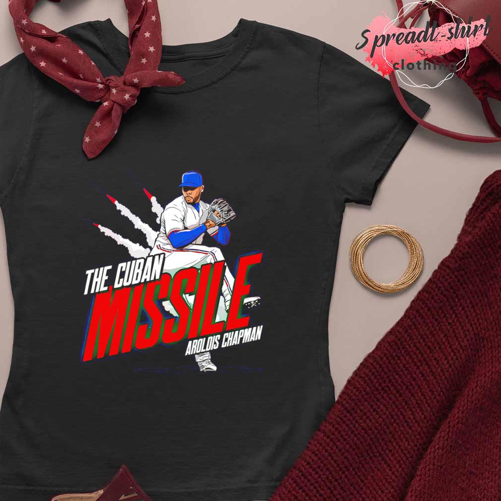 The Cuban Missile Aroldis Chapman shirt, hoodie, sweater, long sleeve and  tank top