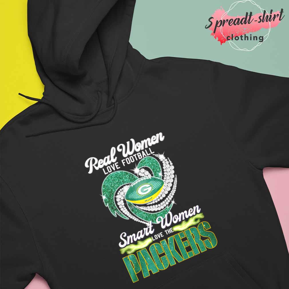 Real Women Love Football Smart Women Love The Green Bay Packers Diamond  Heart shirt, hoodie, sweater, long sleeve and tank top