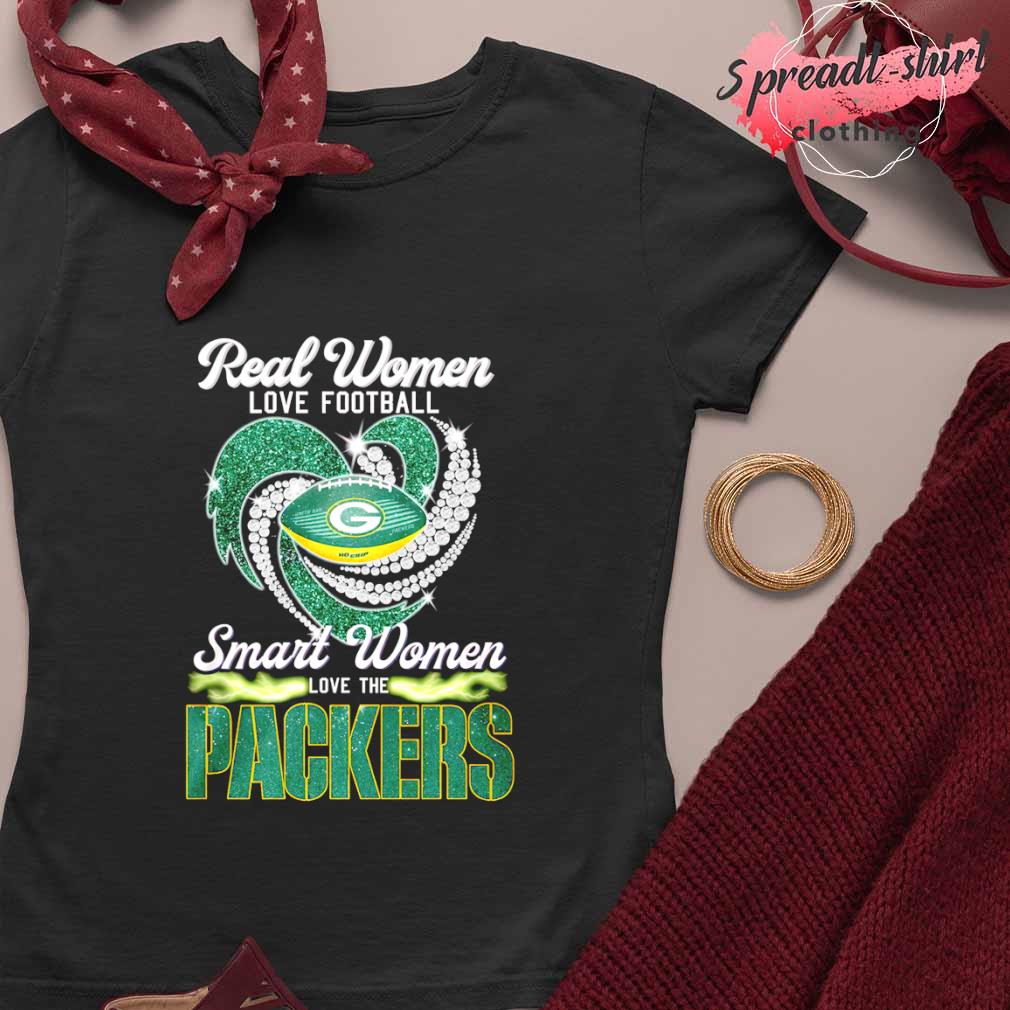 Real Women Love Football Smart Women Love The Green Bay Packers Diamond  Heart 2023 Shirt, hoodie, sweater, long sleeve and tank top