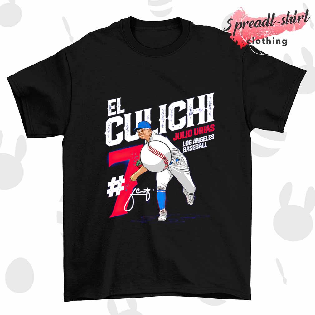 Julio Urias Los Angeles Dodgers El Culichi signature 2023 shirt, hoodie,  sweater, long sleeve and tank top