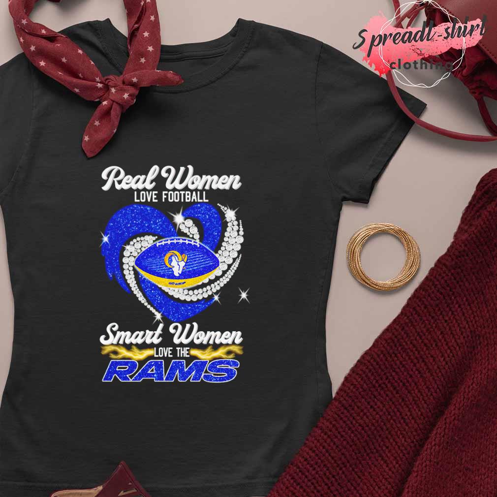 Real Women Love Football Smart Women Love Los Angeles Rams Heart Diamond  2023 Shirt