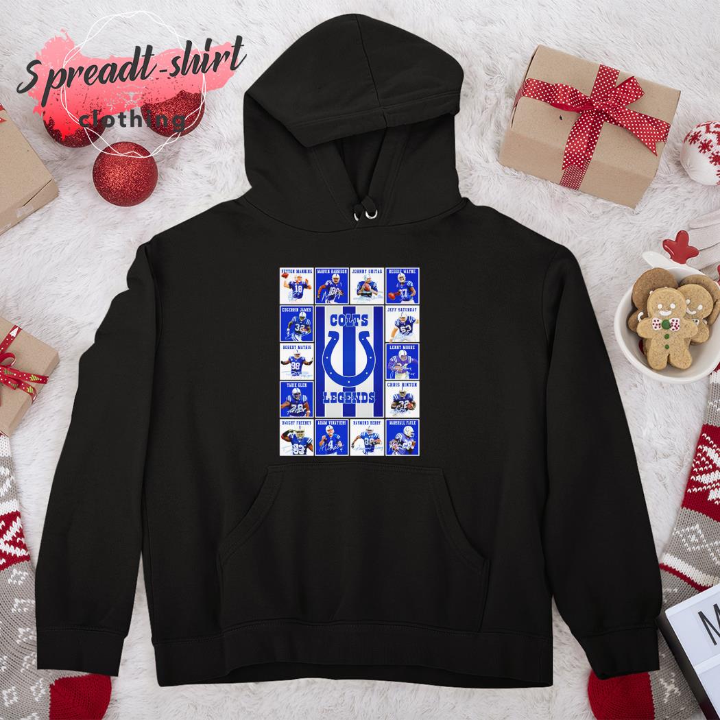 Indianapolis Colts Legends In History Shirt, hoodie, sweater, long sleeve  and tank top