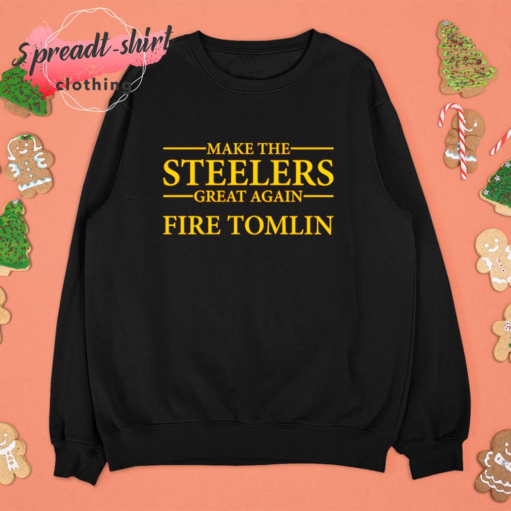 Make the Steelers Great Again FIRE TOMLIN BLACK Heavy Cotton 