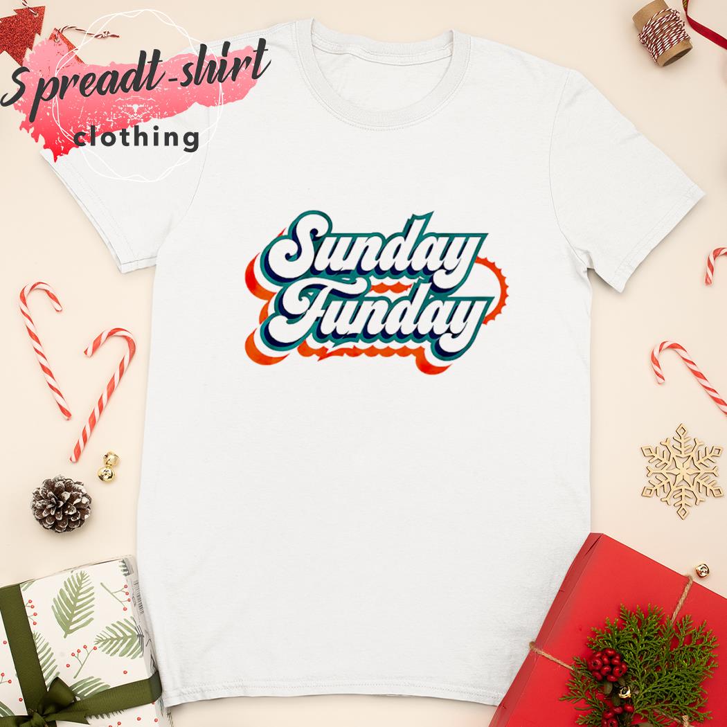 Miami Dolphins Shirt Sunday Funday Football Shirt Miami 