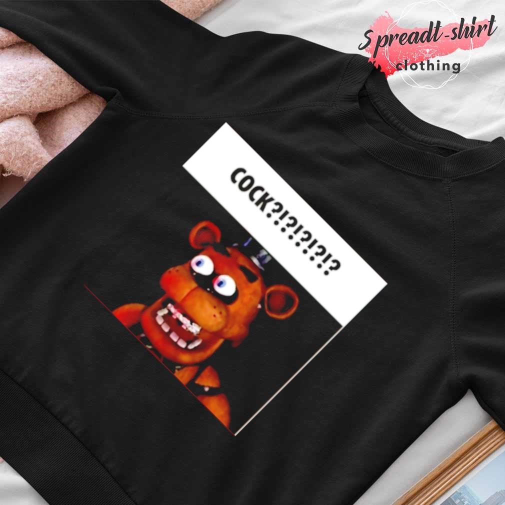 Freddy Fazbear Cock shirt, hoodie, sweater, long sleeve and tank top