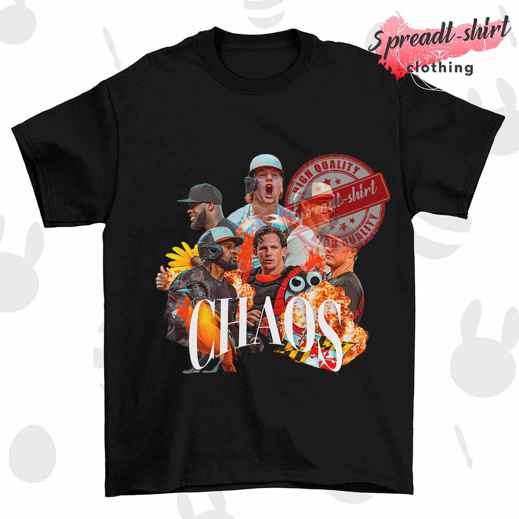 Baltimore Orioles Chaos in Baltimore best players shirt, hoodie, sweater,  long sleeve and tank top