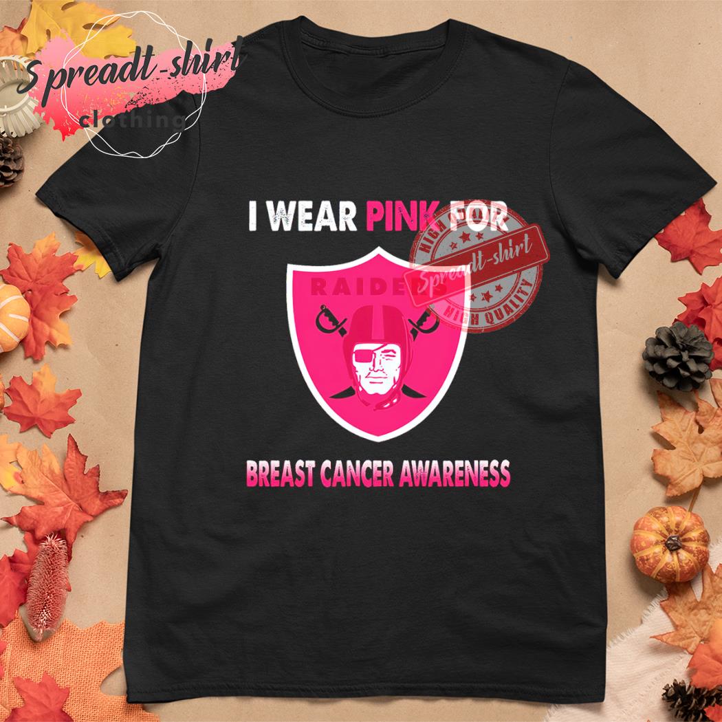 Las Vegas Raiders I Wear Pink For Breast Cancer Awareness Shirt - Shibtee  Clothing