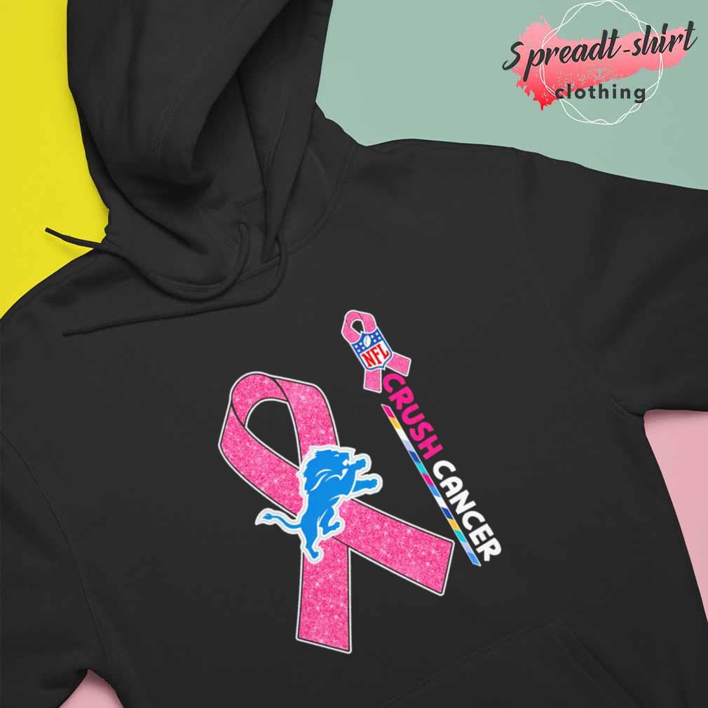 Detroit Lions NFL Crush Cancer shirt, hoodie, sweater, long sleeve and tank  top