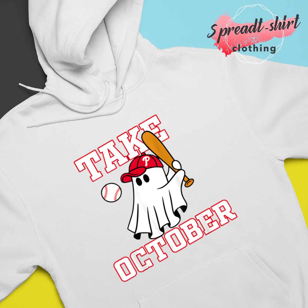 Take October Ghost Philadelphia Phillies Halloween funny shirt