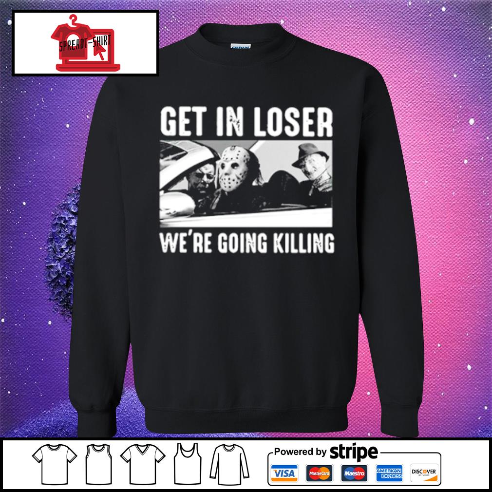 get in loser sweater